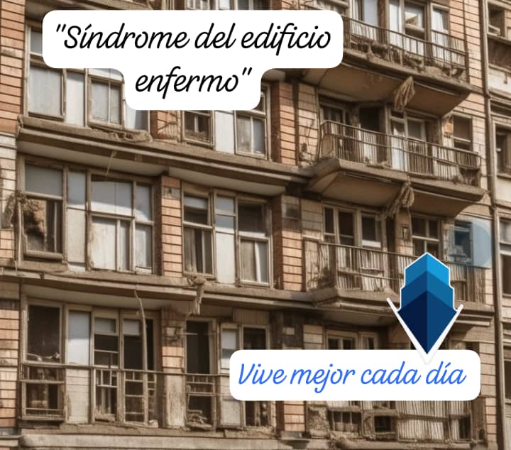 Síndrome del edificio enfermo